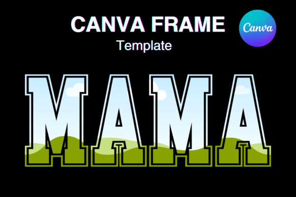 Download MAMA Canva Frame Template Varsity Sport2 - Canva frame template Collection
