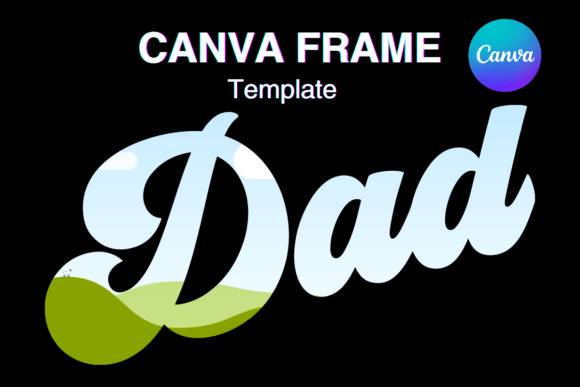Download DAD Canva Frame Template Retro Vintage - Canva frame template Collection