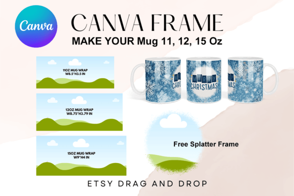 Download 11oz 12oz 15oz Mug Canva Frame Template - Mug Collection
