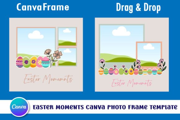 Download Easter Moments Canva Photo Frame Templat - Canva photo frame Collection