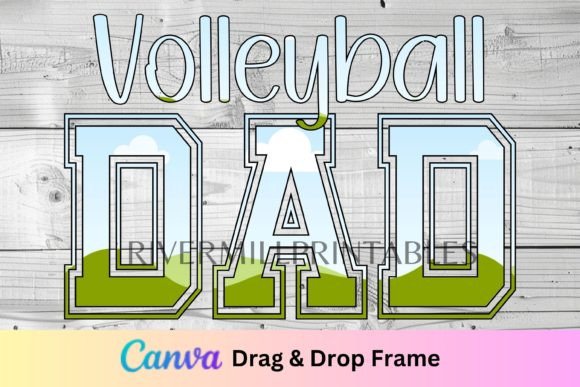 Download Volleyball Dad Canva Frame Template - Canva frame template Collection