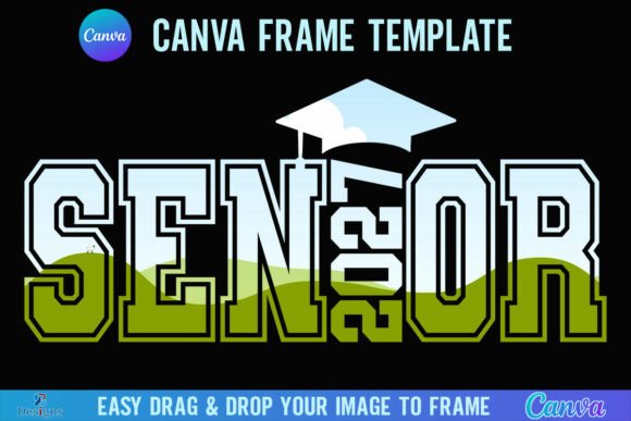 Download Senior 2027 Canva Frame Template Varsity - Canva frame template Collection